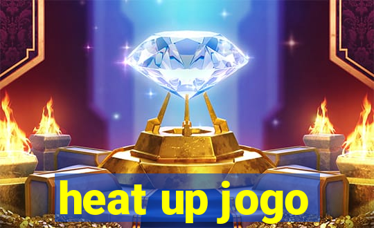 heat up jogo